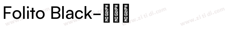 Folito Black字体转换